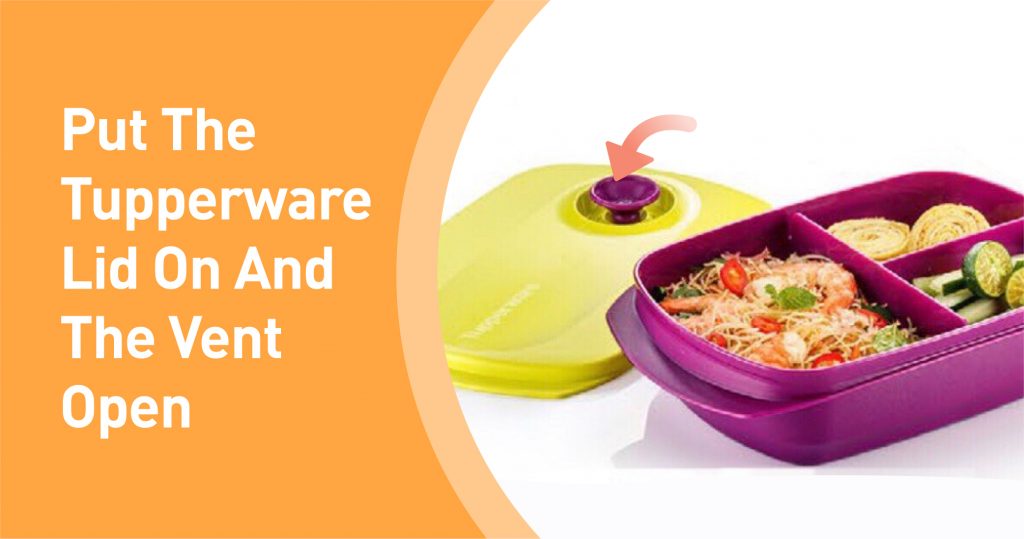 how to microwave tupperware